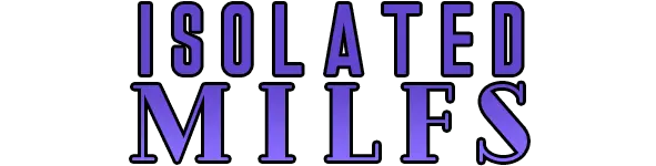 isolatedmilfs